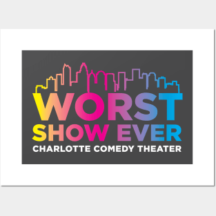 Worst Show Ever Posters and Art